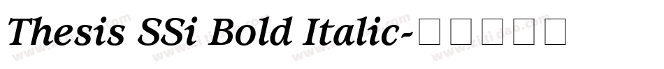 Thesis SSi Bold Italic字体转换